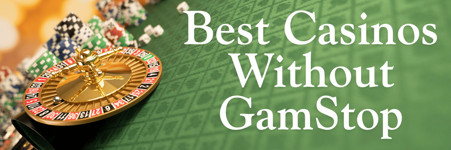 Discover the Best Non GamStop Casinos Your Guide to Alternative Online Gambling